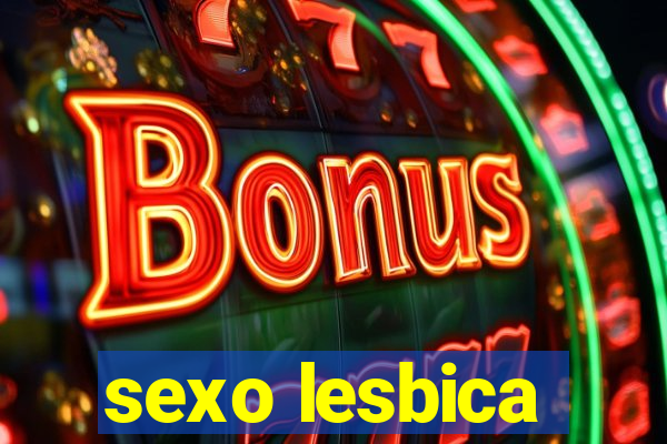 sexo lesbica